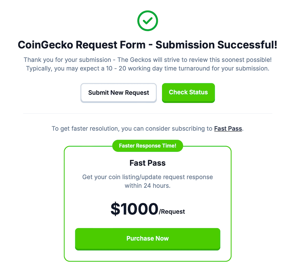 CoinGecko Fast Pass feature for faster coin listing and update requests, ensuring a response within 24 hours.